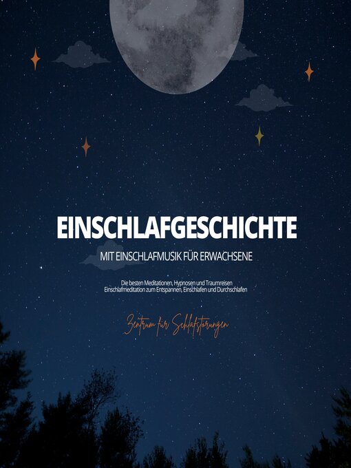 Title details for Einschlafgeschichte mit Einschlafmusik für Erwachsene by Institut für Schlafforschung - Wait list